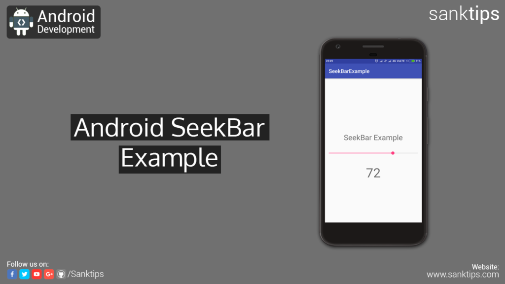 Android SeekBar Example