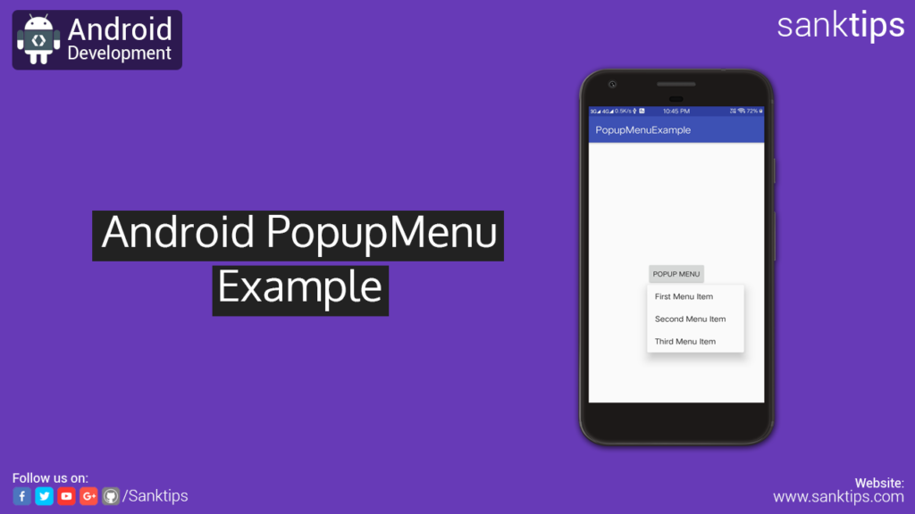 Android Popup Menu Example - Sanktips